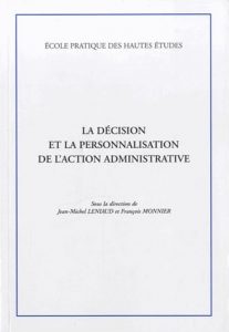 La Decision Et La Personnalisation De L Action Administrative